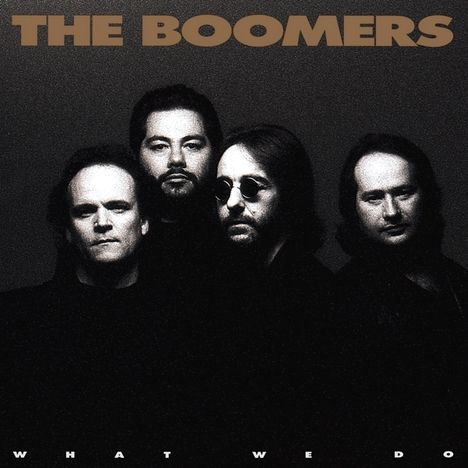The Boomers: What We Do, CD