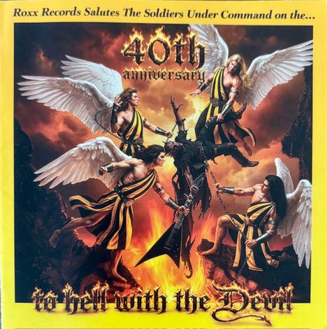 "40th anniversary, to hell with the Devil." Vier Engel tragen einen gefallenen Engel in Flammen und Rauch.