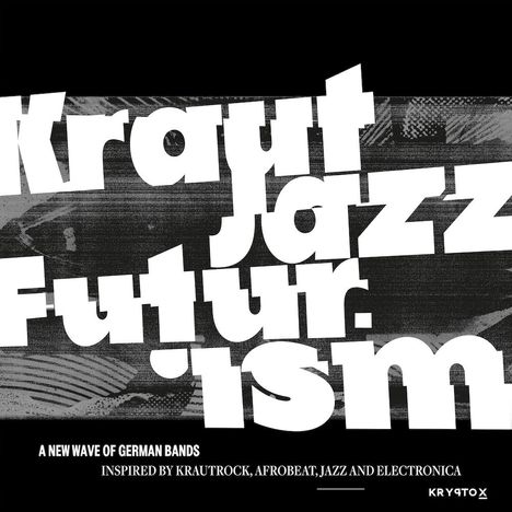 Kraut Jazz Futurism, 2 LPs
