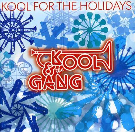 Kool &amp; The Gang: Kool For The Holidays, CD