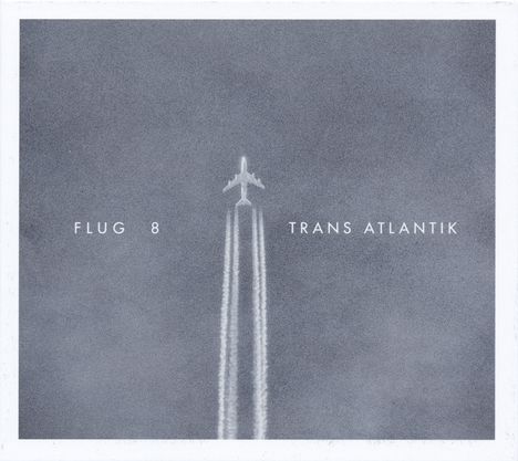 Flug 8: Trans Atlantik, CD