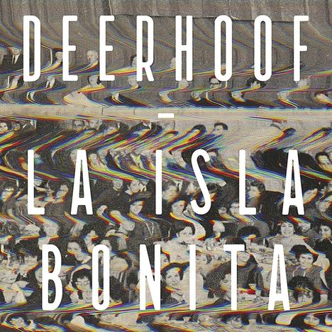 Deerhoof: La Isla Bonita, LP