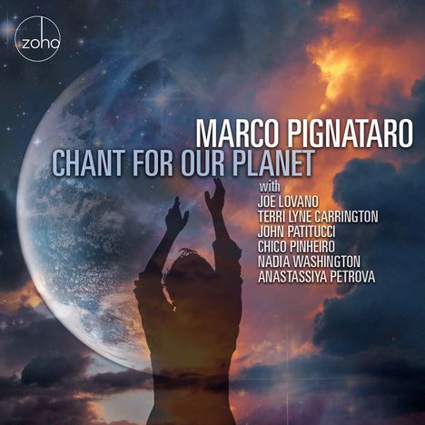Marco Pignataro: Chant For Our Planet, CD