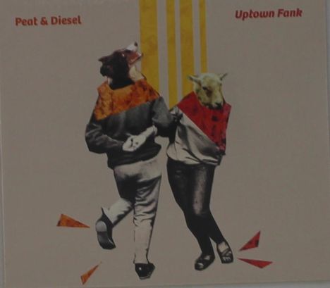 Peat &amp; Diesel: Uptown Fank, CD