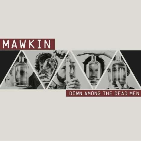 Mawkin: Down Among The Dead Men, CD
