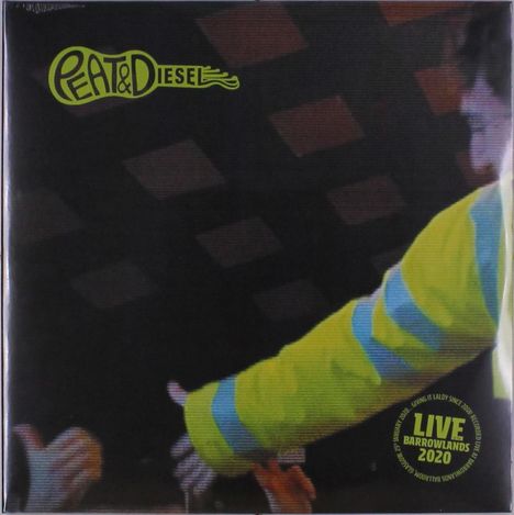 Peat & Diesel: Live At The Barrowlands 2020, 2 LPs
