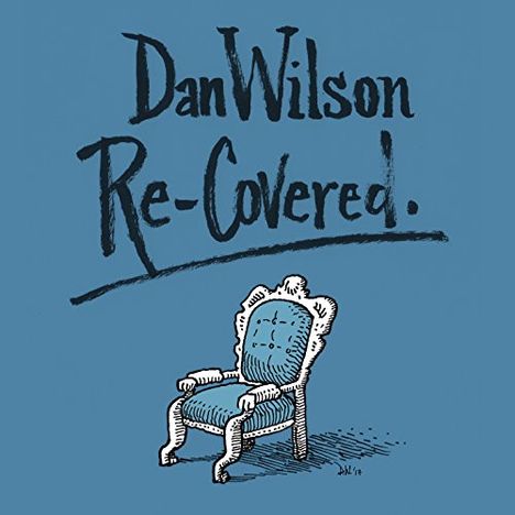 Dan Wilson: Re-Covered, CD