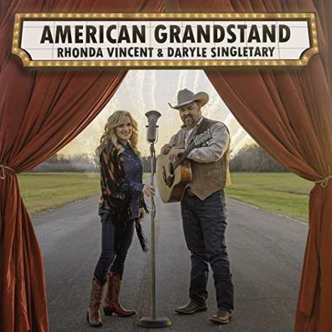 Rhonda Vincent &amp; Daryle Singletary: American Grandstand, CD