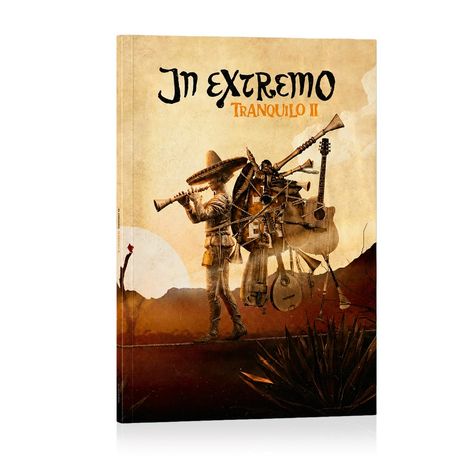 "In Extremo Tranquilo II". Ein Mann im Sombrero, spielt mit Instrumenten beladen, vor einer Wüstenlandschaft.