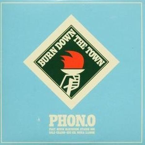 Phon.o: Burn Down The Town, CD