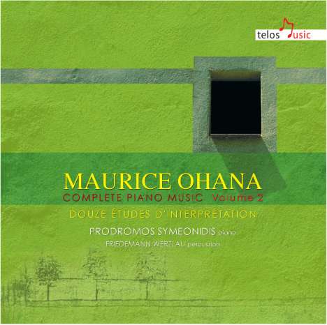 Maurice Ohana (1914-1992): Sämtliche Klavierwerke Vol.2, CD