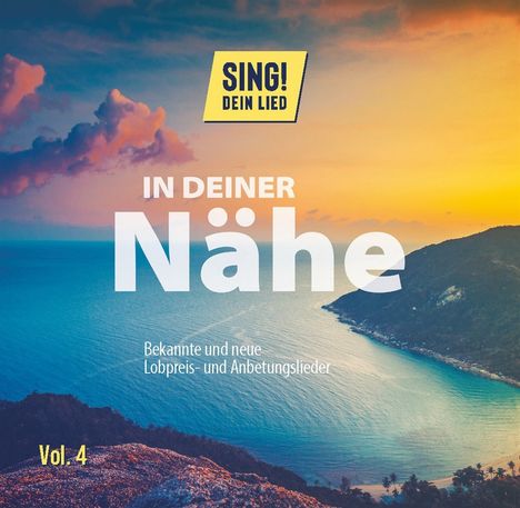 In deiner Nähe: Bekannte und neue Lobpreis- und Anbetungslieder, CD