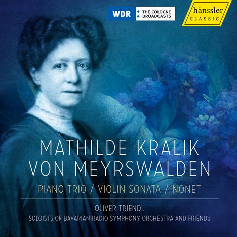 Mathilde Kralik von Meyrswalden (1857-1944): Nonett c-moll für Klarinette,2 Hörner,Fagott,2 Violinen,Viola,Cello,Klavier, CD