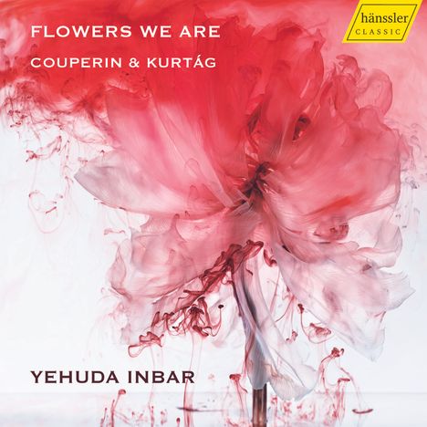 Yehuda Inbar - Flowers we are (Couperin & Kurtag), CD