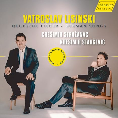 „VATROSLAV LISINSKI“, „DEUTSCHE LIEDER / GERMAN SONGS“, „KREŠIMIR STRAŽANAC“, „KREŠIMIR STARČEVIĆ“; zwei Männer in Anzügen.