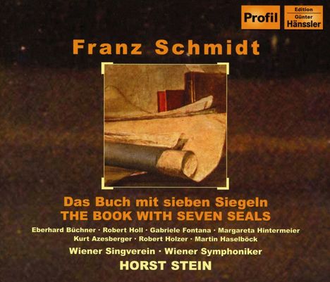 Franz Schmidt (1874-1939): Das Buch mit sieben Siegeln, 2 CDs