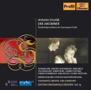 Antonin Dvorak (1841-1904): Der Jakobiner, CD