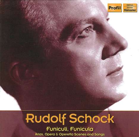 Rudolf Schock - Funiculi, Funicula, CD