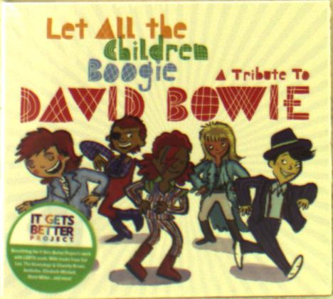 Let All The Children Boogie: Tribute To David Bowie, CD