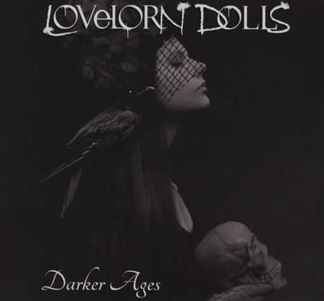 Lovelorn Dolls: Darker Ages (Limited-Edition), 2 CDs