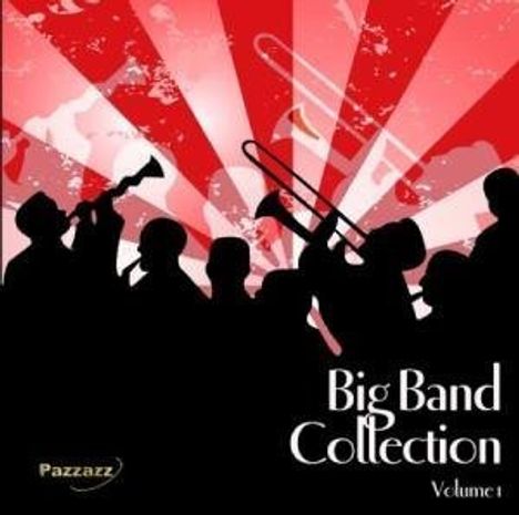 „Big Band Collection Volume 1“. Silhouetten von Musikern vor strahlend rotem Hintergrund mit Instrumenten.