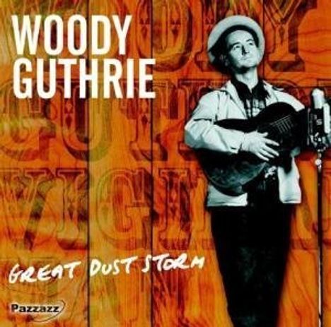 Woody Guthrie: Great gust storm, CD