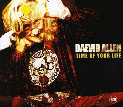 Daevid Allen: Time of your life, 2 CDs