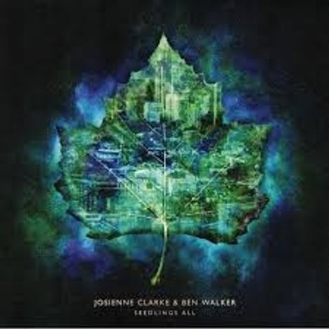 Josienne Clarke &amp; Ben Walker: Seedlings All, 1 LP und 1 CD