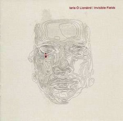 Iarla Ó Lionáird: Invisible Fields, CD