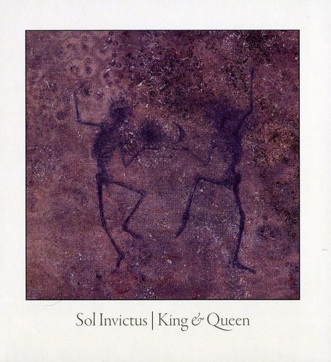 Sol Invictus: King &amp; Queen (Re-Release), CD