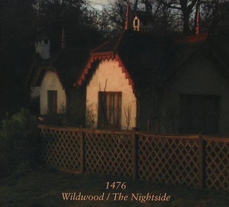 1476: Wildwood / The Nightside, 2 CDs