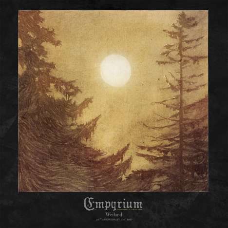 Empyrium: Weiland (20th Anniversary Edition), 3 CDs