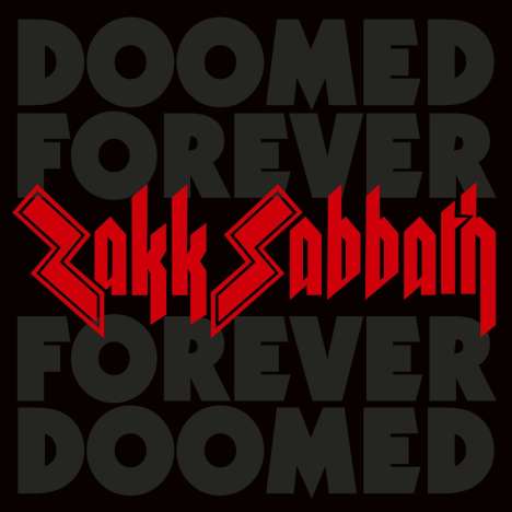 Zakk Sabbath: Doomed Forever Forever Doomed, 2 CDs