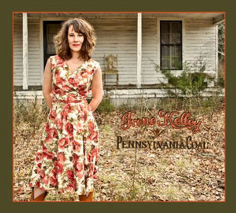 Irene Kelley: Pennsylvania Coal, CD