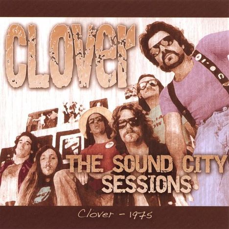 Clover (Country-Rock): Sound City Sessions, CD