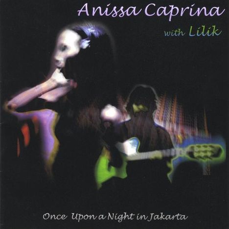 Anissa Caprina: Once Upon A Night In Jakarta, CD