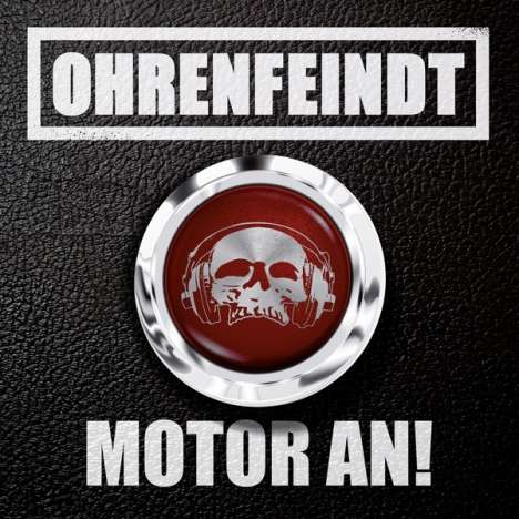 Ohrenfeindt: Motor An!, CD