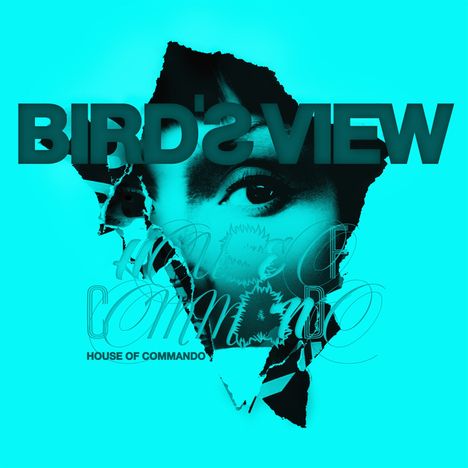 Bird's View: House Of Commando, CD