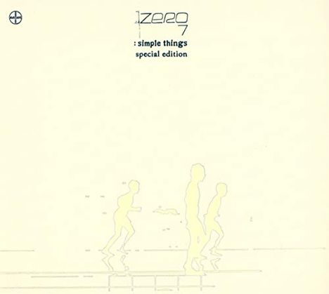 Zero7: Simple Things (Special 2CD Edition), 2 CDs
