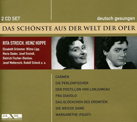 Das Schönste aus der Welt der Oper: Rita Streich / Heinz Hoppe, 2 CDs