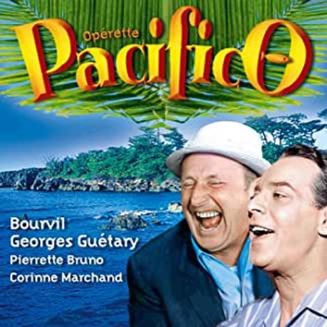 Bourvil: Operette Pacifico, CD