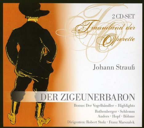 Johann Strauss II (1825-1899): Der Zigeunerbaron, 2 CDs