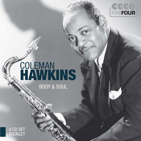 Coleman Hawkins (1904-1969): Body And Soul, 4 CDs