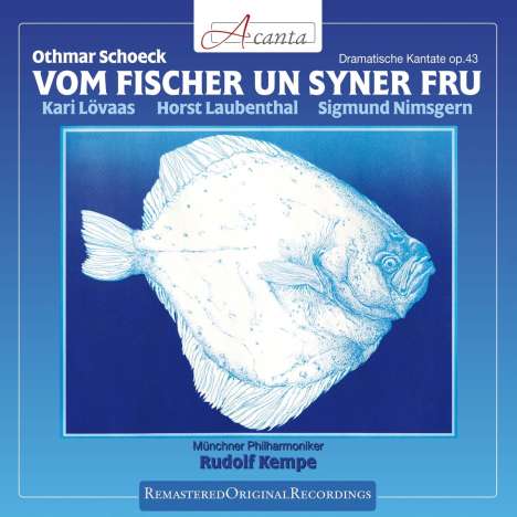 Othmar Schoeck (1886-1957): Vom Fischer un Syner Fru (Dramatische Kantate), CD