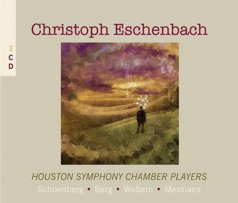 Christoph Eschenbach - Schönberg / Berg / Webern / Messiaen, 3 CDs
