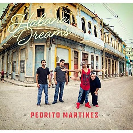Pedrito Martinez: Habana Dreams, CD