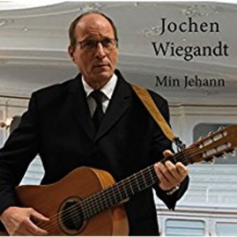 Jochen Wiegandt: Min Jehann, CD