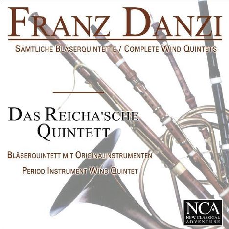 Danzi / Das Reicha'sche Quinte: Complete Wind Quintets, 3 CDs