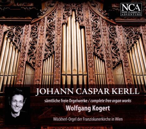 Johann Caspar Kerll (1627-1693): Orgelwerke, CD