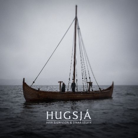 Ivar Bjørnson &amp; Einar Selvik: Hugsjá, CD